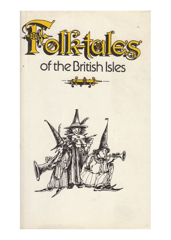 Folk-tales of the British Isles