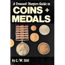 A Treasure Hunters Guide to Coins+Medals