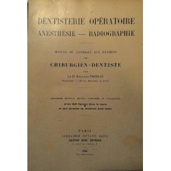 Dentisterie opératoire. Anesthesie radiographie tome II, tome III 1924-1925 г