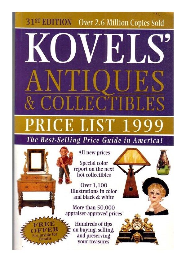 Kovels antiques & collectibles. Price list 1999