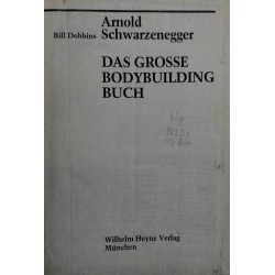 Arnold Schwarzenegger - Das grosse bodybuilding buch (ксерокопие в 4 книги, със снимки)