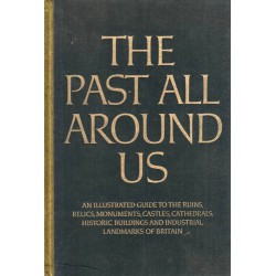 The past all around us