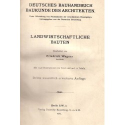 Deutsches Bauhandbuch Baukunde des Architekten. Landwirtschaftliche Bauten (mit 1346 Illustrationen) 1907 г