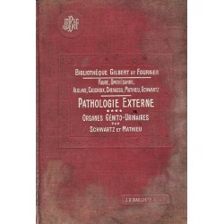 Précis de pathologie externe. Tome 4: Organes génito-urinaires 1912 г