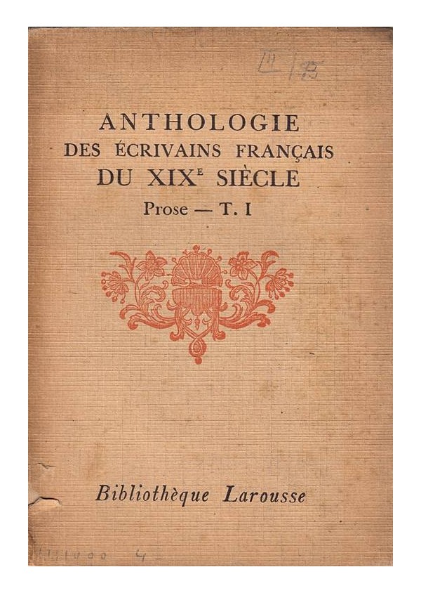 Anthologie des ecrivains francais du XIX e siecle: Prose