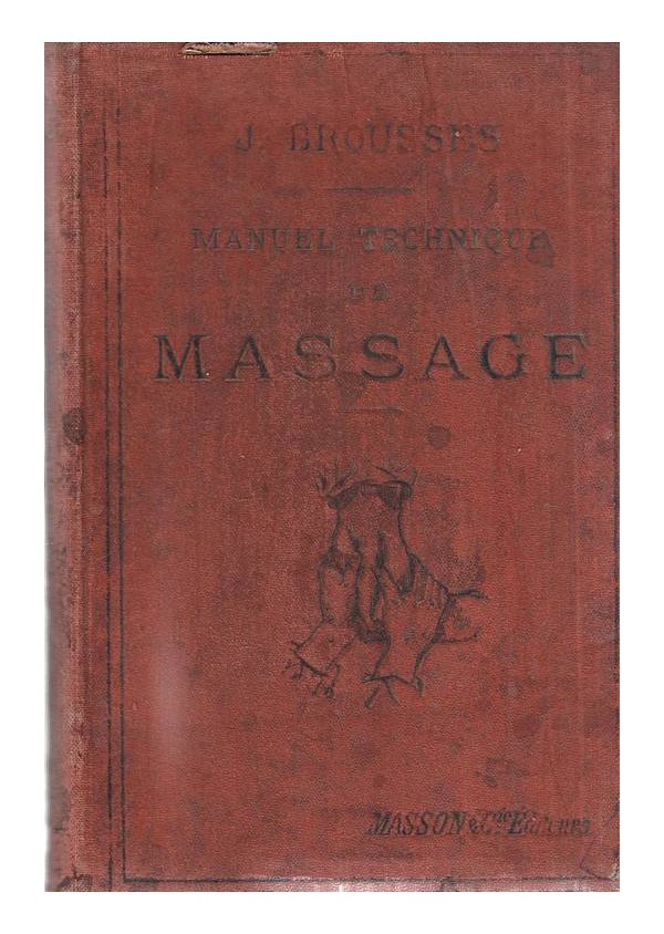 Manuel technique de massage 1896 г (с илюстрации)