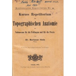 Kurzes Repetitorium der Topographischen Anatomie и Kurzes Repetitorium der Gerichtlichen Medizin