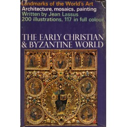 The early christian & byzantine world