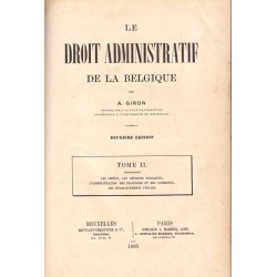 Le Droit Administratif de La Belgique, tome II, tome III