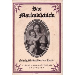 Das Marienbuchlein (с илюстрации на Дева Мария)