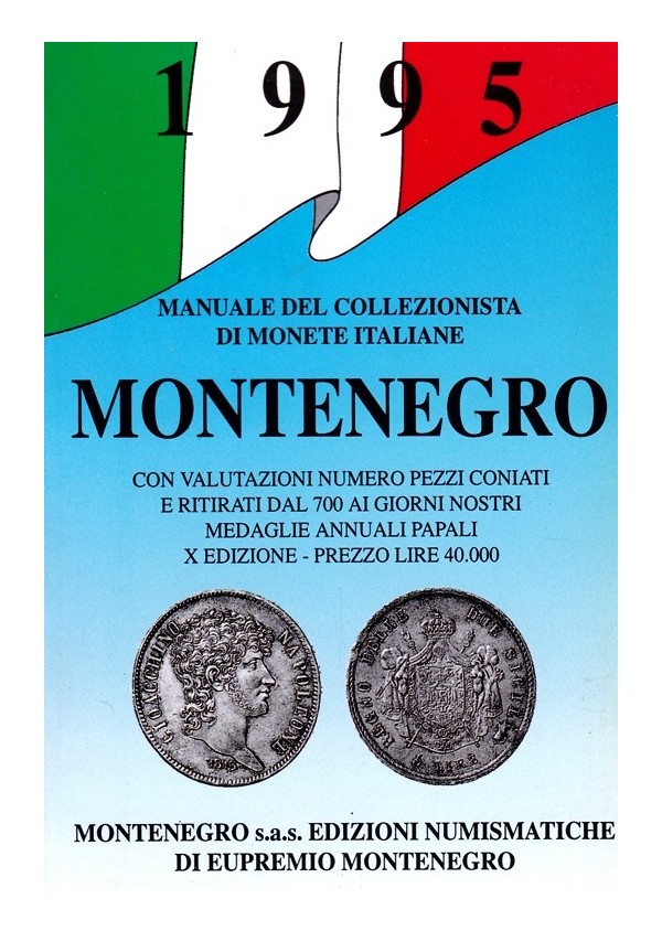 MANUALE DEL COLLEZIONISTA DI MONETE ITALIANE -MONTENEGRO
