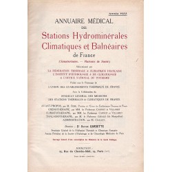 Annuaire Médical Des Stations Hydrominérales, Climatiques Et Balnéaires De France (Sanatoriums - Maisons De Santé). Année 1933