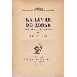 Le livre du Zohar pages traduites du chalaïque par Jean de Pauly 1927 г