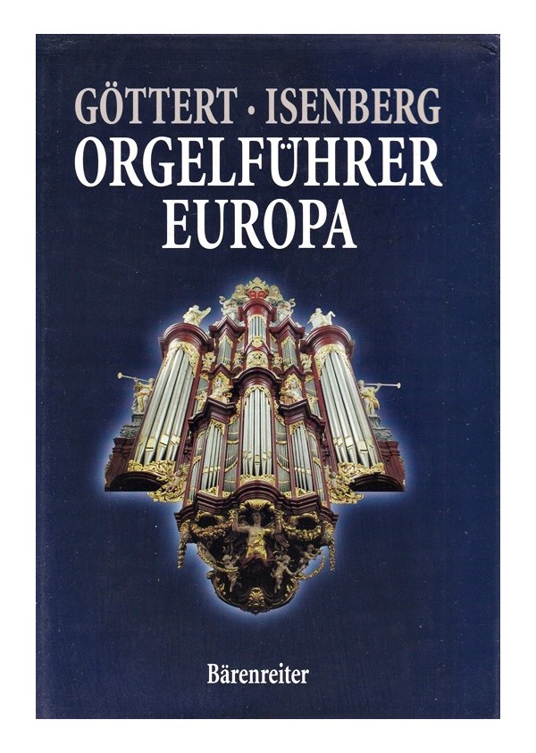 Orgelführer Europa - Ръководство за органи в Европа